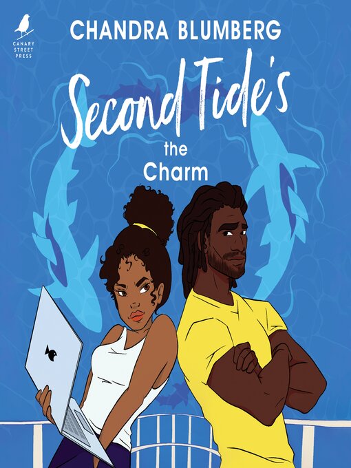 Title details for Second Tide's the Charm by Chandra Blumberg - Available